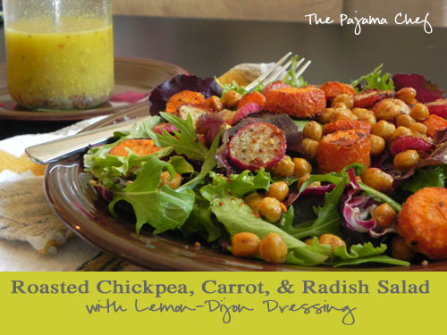 Roasted Chickpea, Carrot, & Radish Salad with Lemon-Dijon Dressing | The Pajama Chef