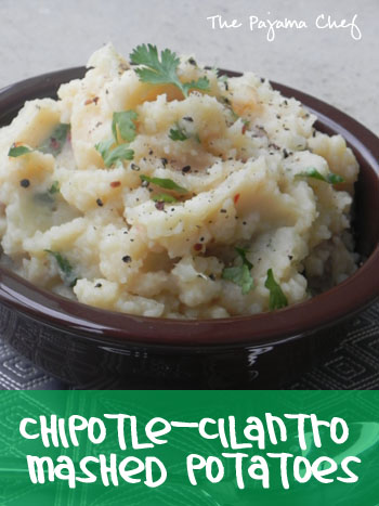 Chipotle-Cilantro Mashed Potatoes | thepajamachef.com