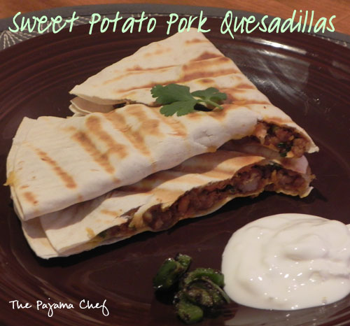 Sweet Potato Pork Quesadillas | thepajamachef.com