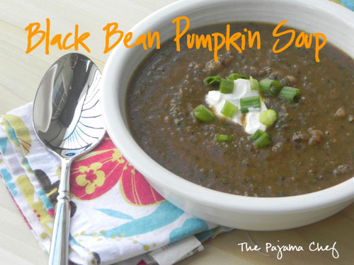 Black Bean-Pumpkin Soup | thepajamachef.com