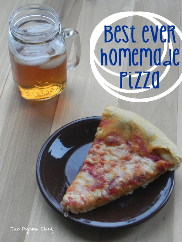 Best Ever Homemade Pizza | thepajamachef.com