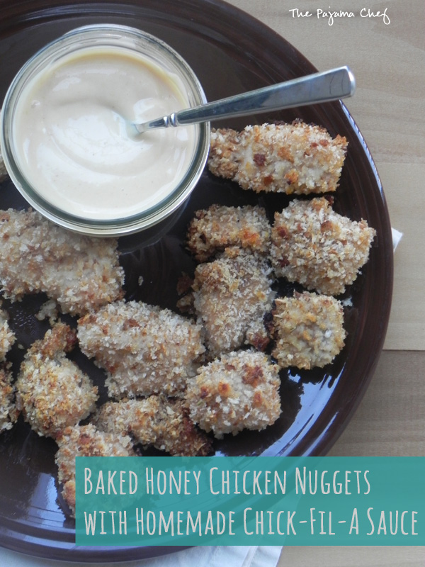 Baked Honey Chicken Nuggets with Homemade Chick-Fil-A Sauce | thepajamachef.com