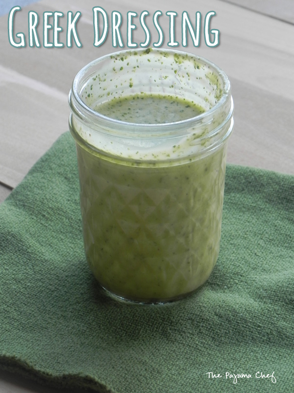 Greek Dressing | thepajamachef.com #simple #healthy #salad