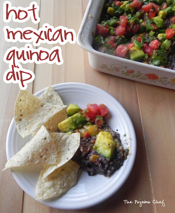 Hot Mexican Quinoa Dip | thepajamachef.com #10DaysofTailgate