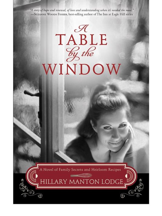 A Table By The Window by Hillary Manton Lodge // book review by thepajamachef.com #cooking #romance #mystery 