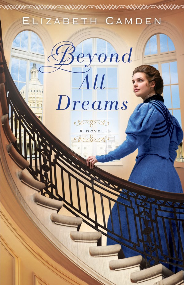 Beyond All Dreams by Elizabeth Camden - a book review on thepajamachef.com #reading #fiction #bookreview