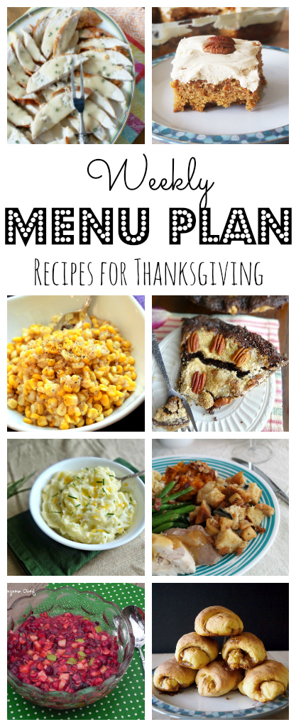 Thanksgiving Menu Plan - lots of great ideas for the perfect holiday dinner!